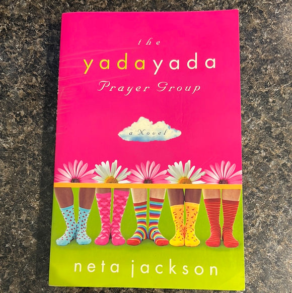 The Yada Yada Prayer Group (Yada Yada Prayer Group, Book 1)