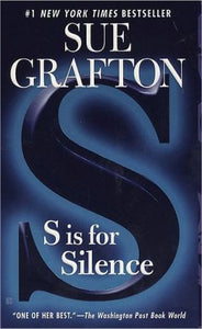 "S" is for Silence (A Kinsey Millhone Mystery, Book 19) - RHM Bookstore