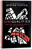 (Un)Qualified: How God Uses Broken People to Do Big Things - RHM Bookstore