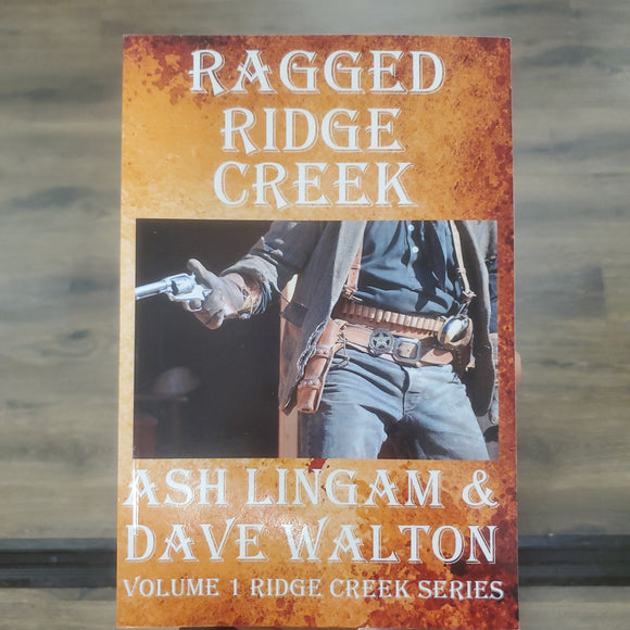 Ragged Ridge Creek: Book One (The Ridge Creek Trilogy)