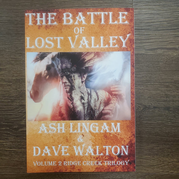 The Battle of Lost Valley: The Ridge Creek Trilogy