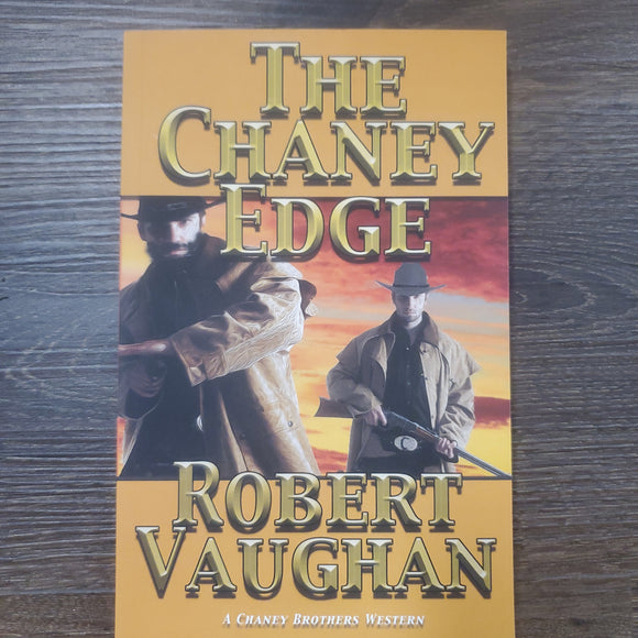 The Chaney Edge (A Chaney Brothers Western)