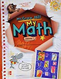 McGraw-Hill My Math, Grade 1, Student Edition, Volume 1 (ELEMENTARY MATH CONNECTS)