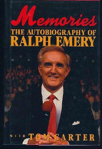 Memories the Autobiography of Ralph Emery