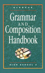 Glencoe Literature, Grammar & Composition Handbook - High School II (GLENCOE LITERATURE GRADE 7)