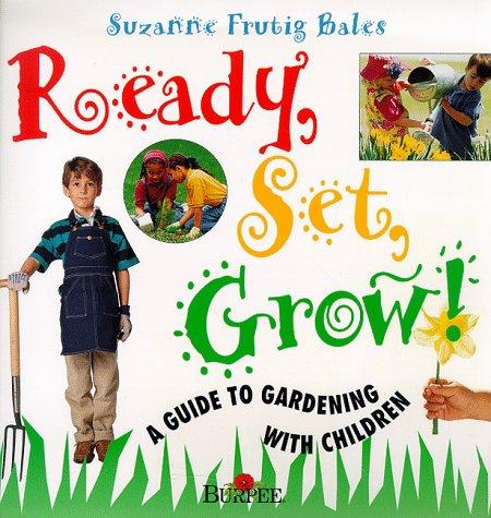 Ready, Set, Grow: A Guide to Gardening With Children