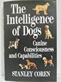 The Intelligence of Dogs: Canine Consciousness and Capabilities