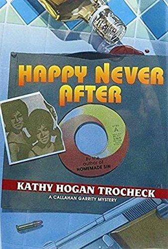 Happy Never After