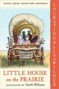 Little House on the Prairie: Full Color Edition