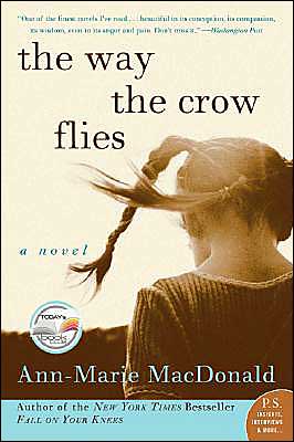 The Way the Crow Flies: A Novel (P.S.)