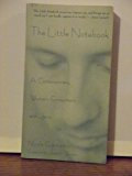 The Little Notebook: The Journal of a Contemporary Woman's Encounters With Jesus