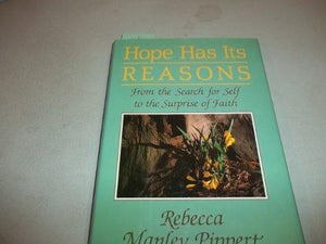 Hope Has Its Reasons: From the Search for Self to the Surprise of Faith