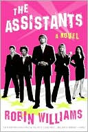 The Assistants: A Novel