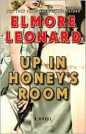 Up in Honey's Room: A Novel