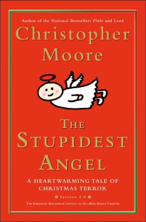 The Stupidest Angel: A Heartwarming Tale of Christmas Terror (Pine Cove Series)
