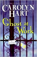 Ghost at Work (Bailey Ruth Mysteries, No. 1)