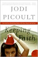 Keeping Faith: A Novel (P.S.)