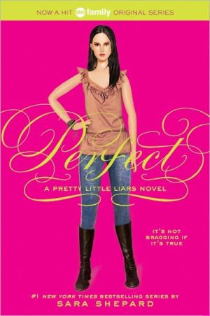 Perfect (Pretty Little Liars, Book 3)