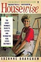Housewise: A Smart Woman's Guide to Buying and Renovating Real Estate for Profit