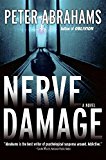 Nerve Damage: A Novel