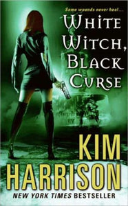 White Witch, Black Curse (The Hollows, Book 7)