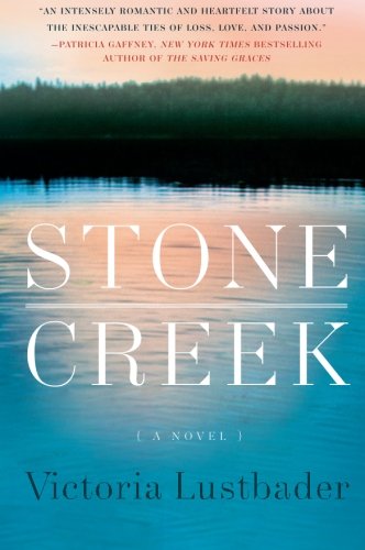 Stone Creek: A Novel