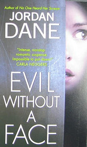 Evil Without a Face (Sweet Justice)