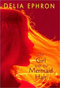 The Girl with the Mermaid Hair