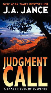 Judgment Call: A Brady Novel of Suspense (Joanna Brady Mysteries Book 15)