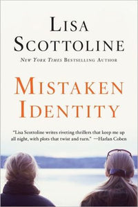 Mistaken Identity: A Rosato & Associates Novel (Rosato & Associates Series, 4)