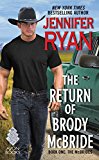 The Return of Brody McBride: Book One: The McBrides