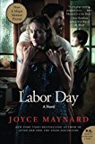 Labor Day Movie Tie- In Edition: A Novel (P.S.)