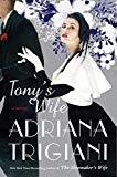 Tony's Wife: A Novel