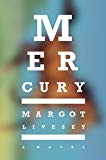 Mercury: A Novel