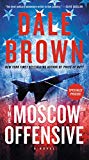 The Moscow Offensive: A Novel (Brad McLanahan, 4)