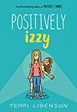 Positively Izzy (Emmie & Friends)