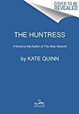 The Huntress: A Novel