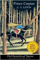 Prince Caspian: The Return to Narnia (The Chronicles of Narnia - Full-Color Collector's Edition) LP