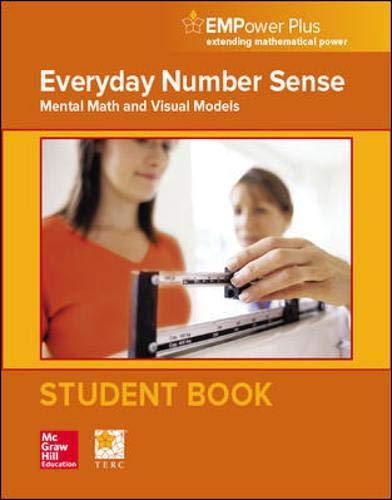 EMPower Math, Everyday Number Sense: Mental Math and Visual Models, Student Edition