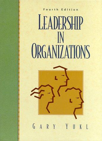 Leadership in Organizations (4th Edition)