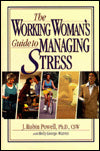 The Working Woman's Guide to Managing Stress