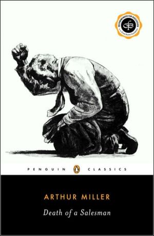 Death of a Salesman: Certain Private Conversations in Two Acts and a Requiem (Penguin Twentieth-Century Classics)