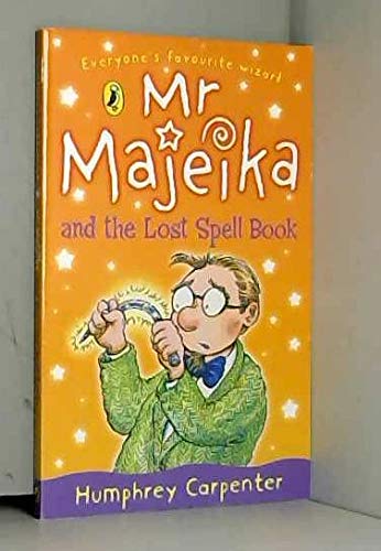 Mr Majeika and the Lost Spell Book