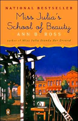 Miss Julia's School of Beauty: A Novel