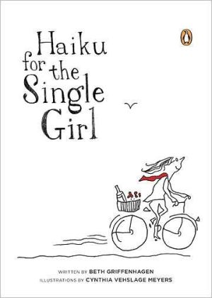 Haiku for the Single Girl