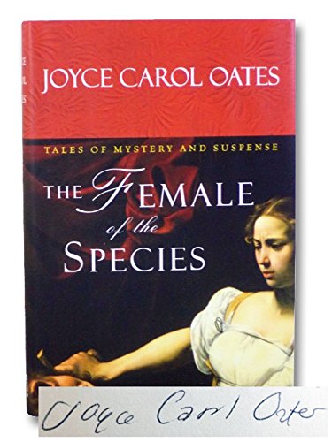 The Female of the Species: Tales of Mystery and Suspense