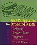 What Really Matters for Struggling Readers: Designing Research-Based Programs (2nd Edition)