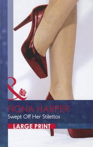 Swept Off Her Stilettos