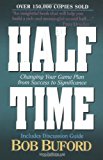 Halftime: Changing Your Game Plan from Success to Significance