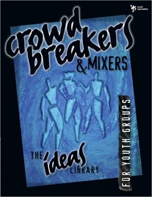 Crowd Breakers & Mixers for Youth Groups